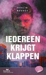 Iedereen krijgt klappen - Khalid Boudou - 9789086965939