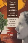 Voor de geest en het moreel van de troepen - Marleen van den Berg ; George Harinck - 9789087047221