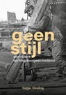 Geen Stijl - Sieger Vreeling - 9789087049621