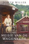 Het meisje van de wagenkerk - Judith Miller - 9789087181734