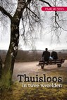 Thuisloos in twee werelden - Huib de Vries - 9789087183363