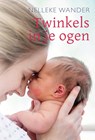 Twinkels in je ogen - Nelleke Wander - 9789087184223