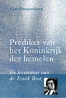 Prediker van het Koninkrijk der hemelen - C. Hoogendoorn - 9789087185138