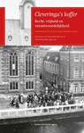 Cleveringa's koffer - Kees Schuyt ; Ineke Sluiter - 9789087281045