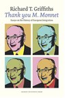 Thank you M. Monnet - Richard T. Griffiths - 9789087281717