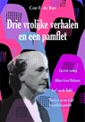 Drie vrolijke verhalen en een pamflet - C.F. de Bas - 9789087595739