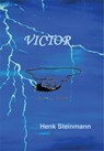 Victor - Henk Steinmann - 9789087595746