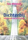 Dichterbij - Toos Willekens - 9789087597498