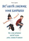 Het grote leefboek voor kinderen - Theo Legters - 9789088401725
