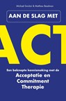 Aan de slag met ACT - Michael Sinclair ; Matthew Beadman - 9789088401954