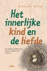 Het innerlijke kind en de liefde - Stefanie Stahl - 9789088402319