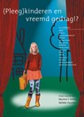 (pleeg)kinderen en vreemd gedrag!? - M..F. Delfos ; Nico Visscher - 9789088501050
