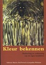 Kleur bekennen - Valdemar Marcha ; Paul Verweel ; Jacqueline Werkman - 9789088503092