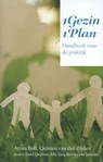 1Gezin1Plan - Arjen Bolt ; Quirien van der Zijden - 9789088506376