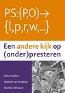 Een andere kijk op (onder)presteren - Esther de Boer ; Nathalie van Kordelaar ; Mariken Althuizen - 9789088507014