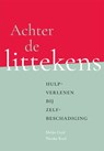 Achter de littekens - Meike Grol - 9789088507908