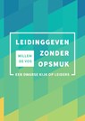 Leidinggeven zonder opsmuk - Willem de Vos - 9789088508998