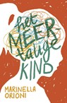 Het meertalige kind - Marinella Orioni - 9789088509872
