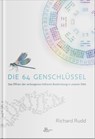 Die 64 Genschlüssel - Richard Rudd - 9789088791468