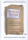 Sauberes Fleisch (Clean Meat) - Paul Shapiro - 9789088791833