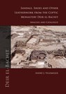 Sandals, shoes and other leatherwork from the Coptic Monastery Deir el-Bachit - André J. Veldmeijer - 9789088900747