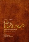 Why leather? -  - 9789088902611