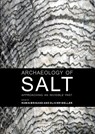 Archaeology of salt -  - 9789088903038