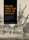 Maritime connections across the North Sea - Asger Christensen - 9789088909863