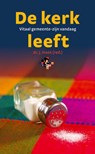 De kerk leeft - J. Hoek - 9789088970962