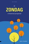 De zondag in historisch perspectief - Justo L. González - 9789088972324