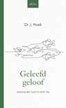 Geleefd geloof - J. Hoek - 9789088973314