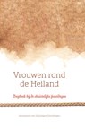 Vrouwen rond de Heiland - Annemarie van Heijningen-Steenbergen - 9789088973505