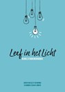 Leef in het Licht - Judith van Olst-ten Brinke ; Hanneke Schaap-Jonker - 9789088973642