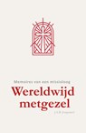 Wereldwijd metgezel - Jan A.B. Jongeneel - 9789088974748