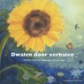 Dwalen door verhalen - Hadewey Buitenwerf - 9789089122094