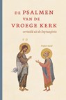 De Psalmen van de vroege kerk - Diverse Auteurs - 9789089123299