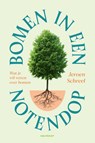 Bomen in een notendop - Jeroen Schreel - 9789089245021