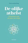 De olijke atheïst - Floris van den Berg - 9789089246110