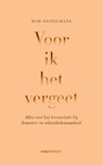 Voor ik het vergeet - Wim Distelmans - 9789089247643