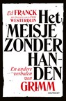 Het meisje zonder handen - Ed Franck - 9789089247810