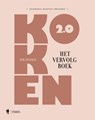 Koken 2.0 het vervolgboek - Sophie Matthys ; Beatrijs Vermaercke - 9789089316233