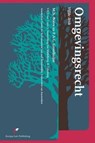 Omgevingsrecht - M.N. Boeve ; F.A.G. Groothuijse ; V.M.Y. Lam ; L. Smorenburg-Van Middelkoop ; R. Uylenburg - 9789089521842