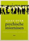 Alles over psychische stoornissen - American Psychiatric Association - 9789089538499