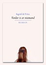 Verder is er niemand - Ingrid de Vries - 9789089547453