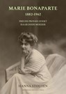Marie Bonaparte 1882-1962 - Hanna Stouten - 9789089643827