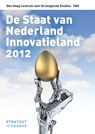 HCSS De Staat van Nederland Innovatieland - Frans van der Zee ; Walter Manshanden ; Frank Bekkers ; Tom van der Horst - 9789089644480