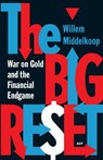 The big reset - Willem Middelkoop - 9789089645999