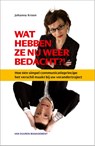 Wat hebben ze nu weer bedacht? - Johanna Kroon - 9789089651426