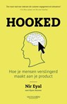 Hooked - Nir Eyal ; Ryan Hoover - 9789089652706