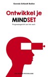 Ontwikkel je mindset - Gwenda Schlundt Bodien - 9789089653338